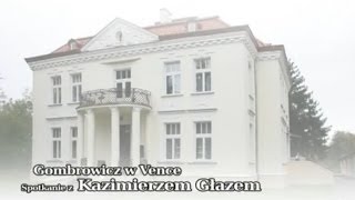 Kazimierz Głaz o Witoldzie Gombrowiczu w Vence [upl. by Chauncey]