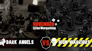 Dark Angels Vs Iron Warriors  Warhammer Horus Heresy Battle Report [upl. by Sibylle]