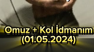 Güncel Omuz ve Kol Antrenmanım 01052024 [upl. by Asiled253]