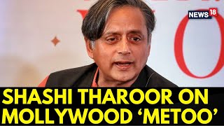 Congress MP Shashi Tharoor Speaks On Mollywood MeToo  Hema Committee Report News Today  News18 [upl. by Drofiar877]