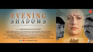 EVENING SHADOWS  OFFICIAL TRAILER  SRIDHAR RANGAYAN [upl. by Alisia]