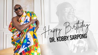 Dr Kobby Sarpong Birthday Celebration  Sunday June 25th 2023 [upl. by Nodrog]