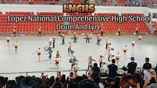 Lopez National Comprehensive High School Drum and Lyre LNCHS PDLAI Qualifying Championship Game 2024 [upl. by Ydnelg473]