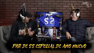 Par de S´s  Ep 60  quotEspecial de fin de añoquot [upl. by Javler]