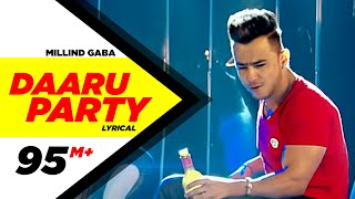 Daaru Party  Lyrical Video   Millind Gaba  Punjabi Lyricai Videos  Speed Records [upl. by Nylrahc566]