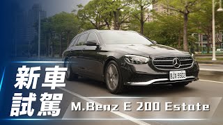 【新車試駕】MercedesBenz E 200 Estate AVANTGARDE｜科技再進化！德藝豪華旅行車【7Car小七車觀點】 [upl. by Anirbak]