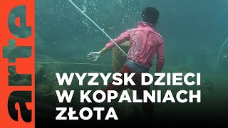 Filipiny wyzysk dzieci w kopalniach złota  ARTEtv Dokumenty FILM LEKTOR PL [upl. by Aidan]