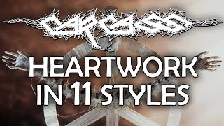 Carcass  Heartwork in 11 Styles Instrumental Cover [upl. by Atsugua]