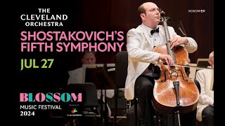 Shostakovichs Fifth Symphony  Blossom Music Festival 2024 [upl. by Duff]