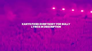 BREAKING Kanye Played New Fixed Version of Everybody that will be on Bully in China [upl. by Elatnahc]