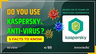 Do You Use Kaspersky AntiVirus 5 Facts to Know हिंदी  Kaspersky vs Malwarebytes [upl. by Atiekram]