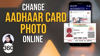 How to Change Your Aadhaar Photo Online [upl. by Slotnick86]