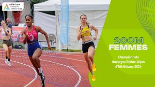 Bestof 200M Femmes  Championnats Auvergne RhôneAlpes dAthlétisme 2024 [upl. by Pansie]