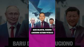 Baru Dilantik Sugiono Langsung Ketemu PutinXi [upl. by Burdelle806]