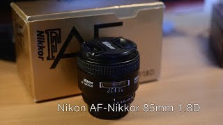 Nikon AFNikkor 85mm f18D [upl. by Ihpen]