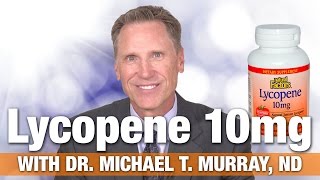 Natural Factors Lycopene 10mg with Dr Michael Murray Lycopene Benefits for Free Radical Protection [upl. by Furr]