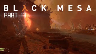 Black Mesa Part 17  GONARCHS LAIR [upl. by Roby]