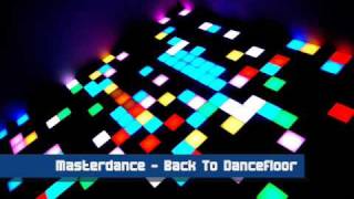 Masterdance Project  Back To Dancefloor Euro mix [upl. by Aerdnaeel]