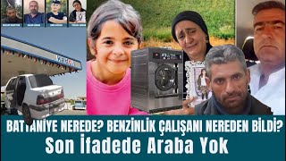 BATTANİYE NEREDE BEŞ ÇELİŞKİ  Son İfadede Araba Yok  Narin Güran BAĞLAR [upl. by Kennan440]