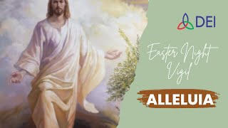 Alleluia for easter night Vigil [upl. by Erehs]