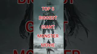 Top 5 biggest giant monster movies Best giant monster movies giantmonster iammonster movie [upl. by Nothsa]