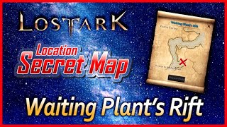 Lost Ark  Waiting Plants Rift  Secret Map [upl. by Monteith]