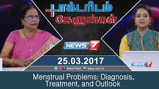 Menstrual Problems Diagnosis Treatment and Outlook  Doctoridam Kelungal  News7 Tamil [upl. by Mayhs791]