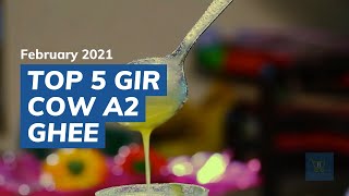 Top 5 Best Gir Cow A2 Ghee in India 2021 with 1L Price  Desi Cow Ghee घी [upl. by Nylaret]