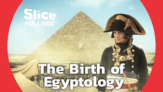 Napoleon’s Scientific Campaign in Egypt  FULL DOCUMENTARY [upl. by Shoifet116]