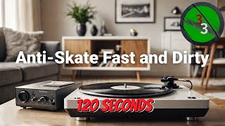 Whats the FASTEST Way to Master Anti Skate in 120 Seconds [upl. by Allister]