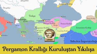 Pergamon Krallığı Kuruluştan Yıkılışa  Haritalı Anlatım [upl. by Barcot]