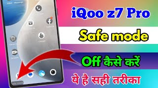 how to off safe mode in iqoo z7 pro iqoo z7 pro safe mode kaise band kare [upl. by Nari]