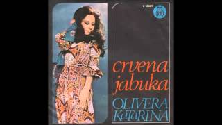 Olivera Katarina  Crvena jabuka  Audio 1977 HD [upl. by Maureen]