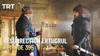 Resurrection Ertugrul Season 5 Episode 395 [upl. by Macdonald]