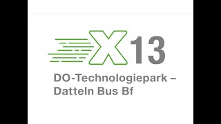 DSW21 Ansagen Bus X13 Technologiepark  Datteln [upl. by Nayllij]