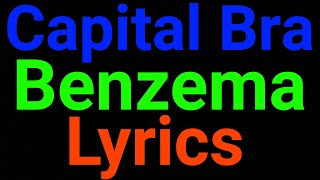 Capital Bra  Benzema  Lyrics [upl. by Noiramed]