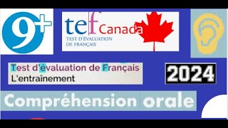 TEF compréhension orale 2024 TEF tefaq2024 listening NewFormat [upl. by Hildagarde]