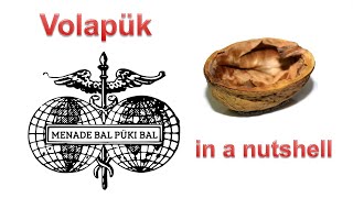 Volapük in a nutshell – the first international language [upl. by Aihseyt]