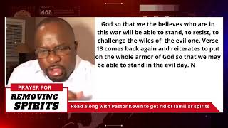 Pray Along Minister Kevin Ewing Prayer Against Familiar Spirits [upl. by Neersin269]