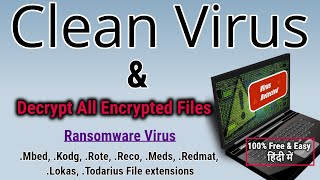 How to Remove All Viruses from PcLaptop amp Decrypt All Data हिंदी में [upl. by Pik]