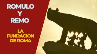 Romulo y Remo y la fundación de Roma [upl. by Theodosia]