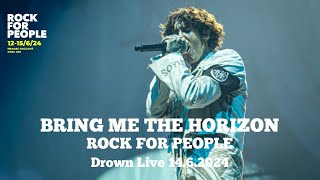 Bring Me The Horizon  Drown Rock For People 2024 Live [upl. by Ydner]