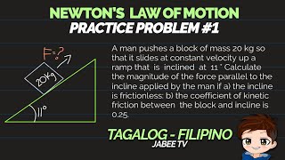 Physics Mechanics Problem 1  FBD  Tension Friction  Physics TagalogFilipino [upl. by Kcirdled]