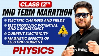 Complete CBSE Physics  Class 12th  MID Term in One Shot  Marathon Series 🔥 [upl. by Syman675]