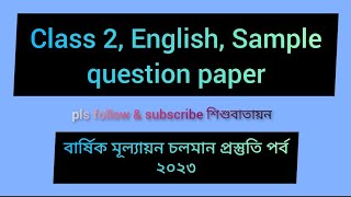 Class 2 sample question paper [upl. by Yllim738]