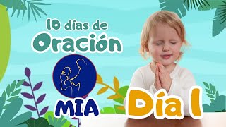 🙏👧10 días de oración 2024  Fe en cada pisada  DÍA 1 [upl. by Arrimat]