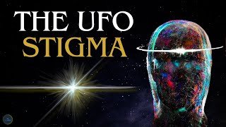 BREAKING Humanities UFOUAP Stigma Uncovering the Unexplained [upl. by Oriole339]