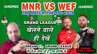 MNR vs WEF Dream11 Analysis WEF vs MNR Dream11 Prediction Welsh Fire vs Manchester The Hundred [upl. by Sachi857]