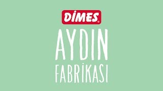 DİMES  Aydın Fabrika [upl. by Dugaid]