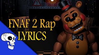 Five Nights At Freddys 2 Rap LYRIC VIDEO by JT Music  quotFive More Nightsquot [upl. by Arturo]